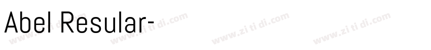 Abel Resular字体转换